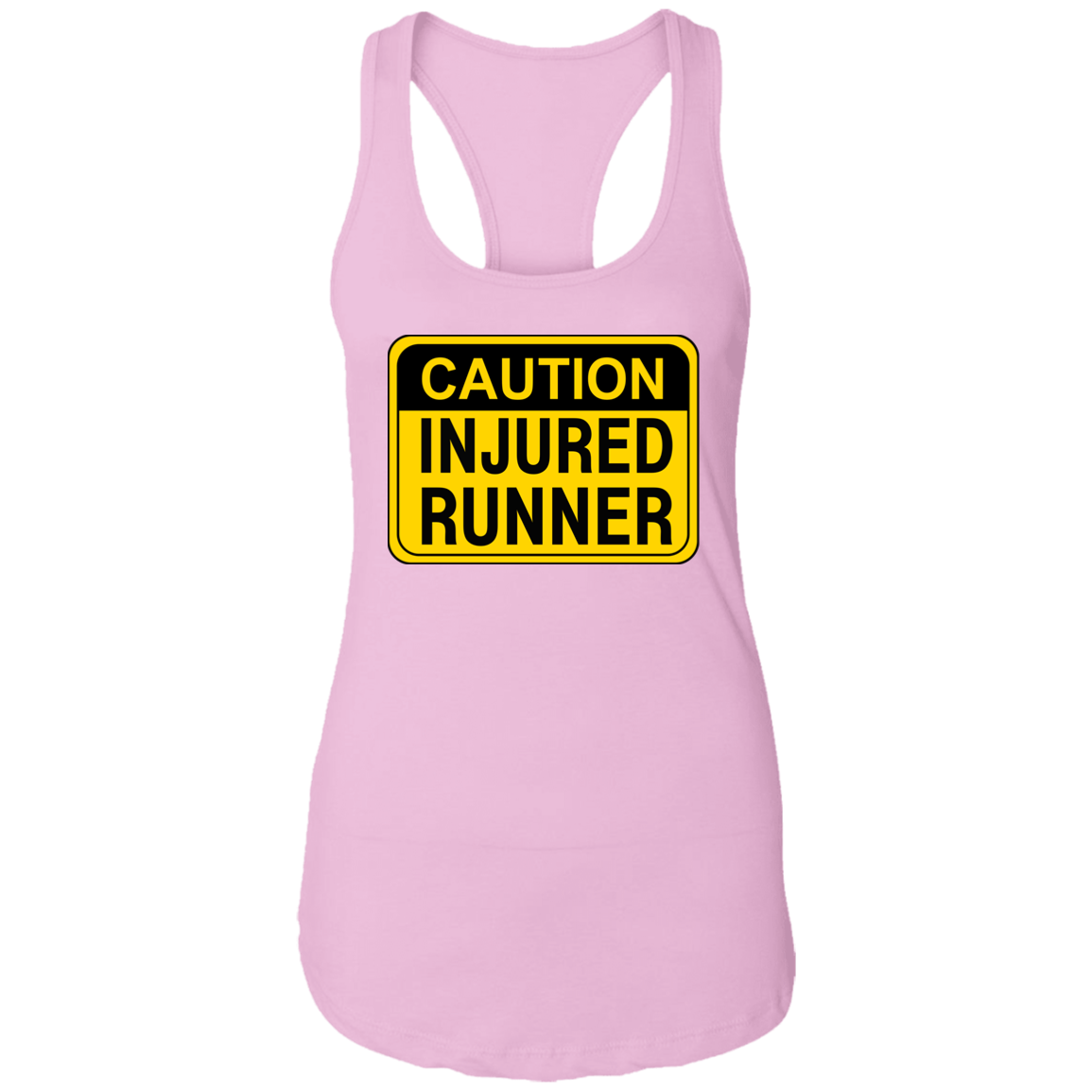 CAUTION INJURED RUNNER Ladies Ideal Racerback Tank