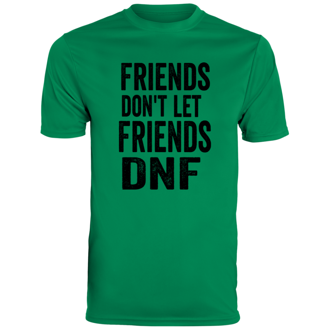 Friends DNF Men's Moisture-Wicking Tee